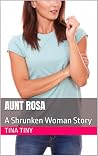 Aunt Rosa: A Shru...