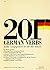 201 German verbs fully conjugated in all the tenses, alphabetically arranged