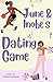 June and Inobe's Dating Game by Jillian Amena