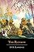 The Rainbow: A D. H. Lawrence Classic (The Original 1915 Edition) (Annotated)