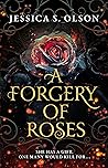 A Forgery of Roses