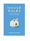 House Rules: 10 G...