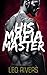 His Mafia Master (Toscano D...