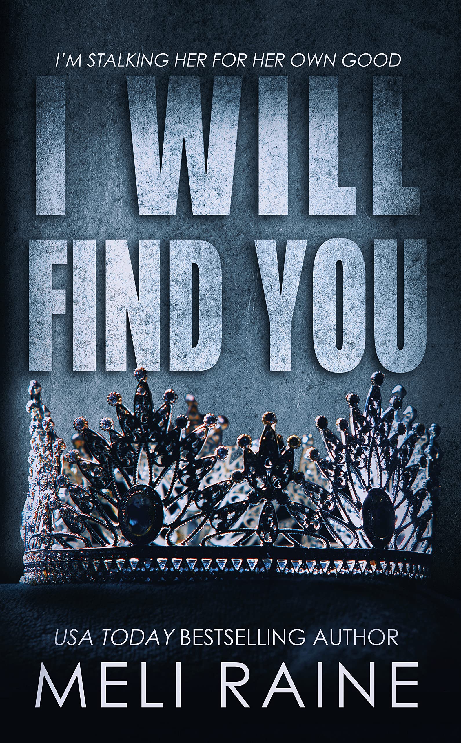 I Will Find You (Bloodline Book 1)