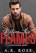 Between the Flames
