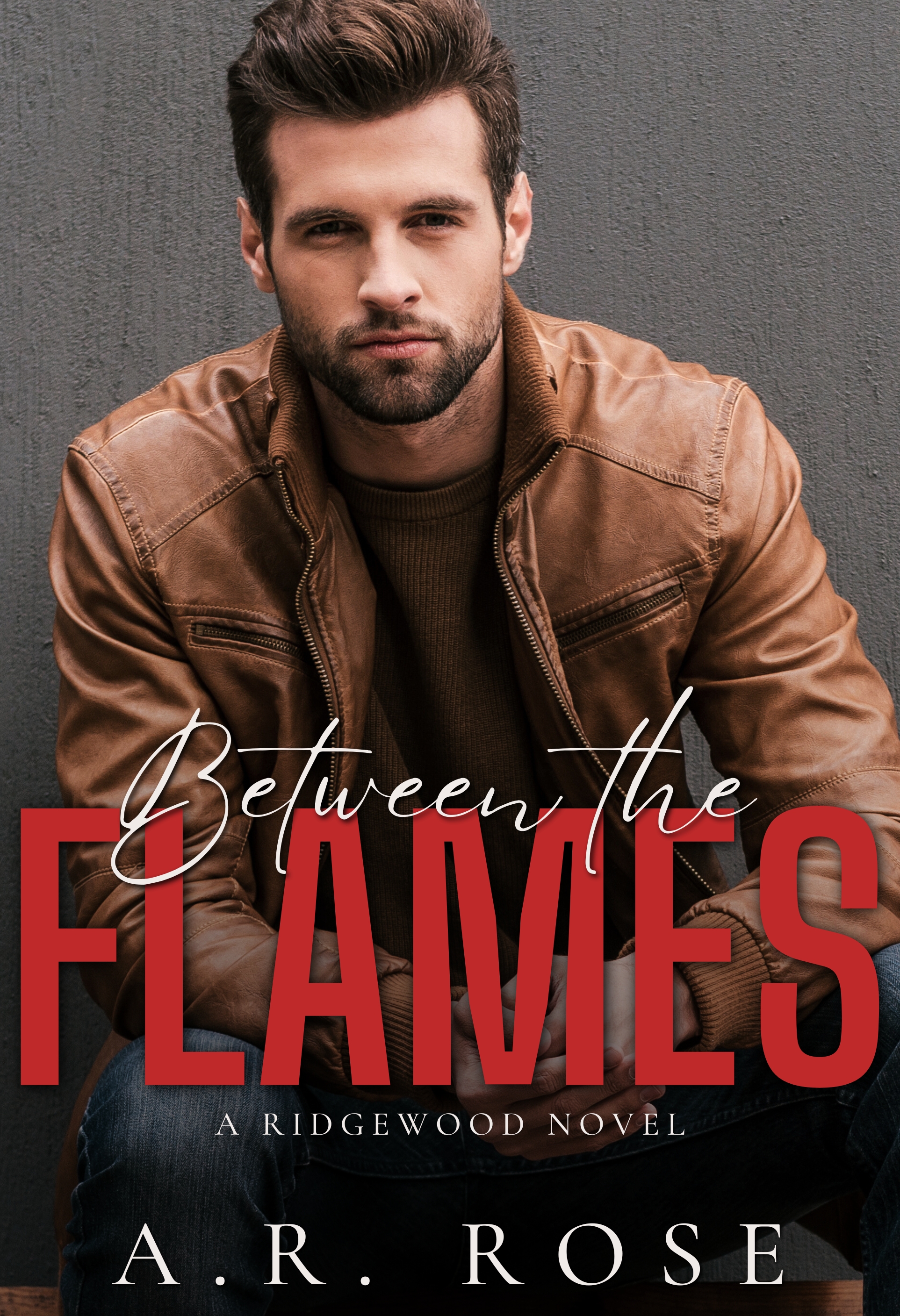 Between the Flames (Ridgewood, #1)