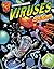 Understanding Viruses with Max Axiom, Super Scientist, 6 Pack: Graphic Science Series