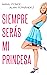 Siempre serás mi princesa by Manu Ponce
