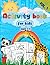 Activity book for kids ages...