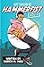 My Name is Hammerfist Vol. ...