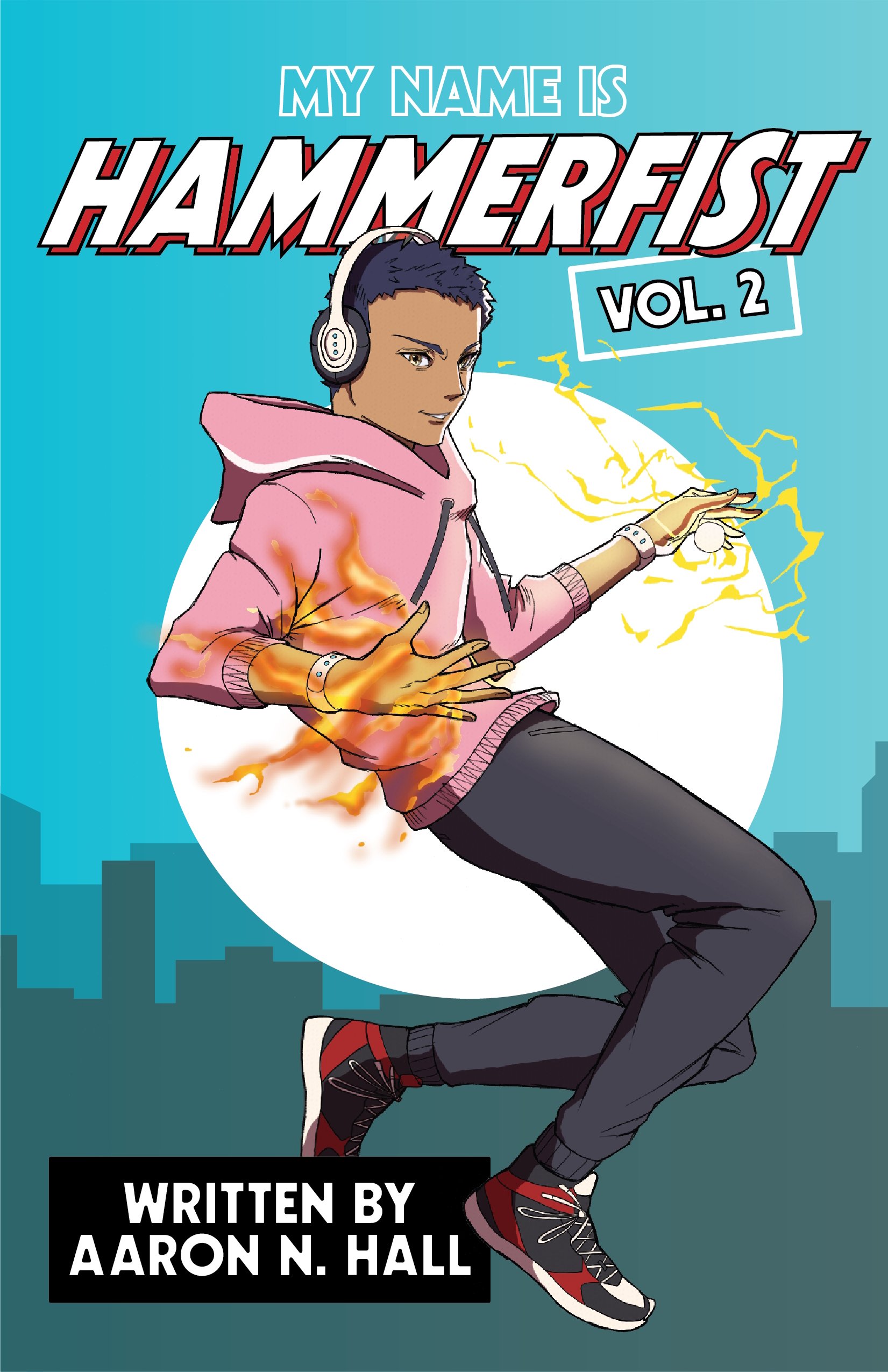 My Name is Hammerfist Vol. 2 (Hammerfist Series)