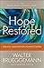 Hope Restored by Walter Brueggemann