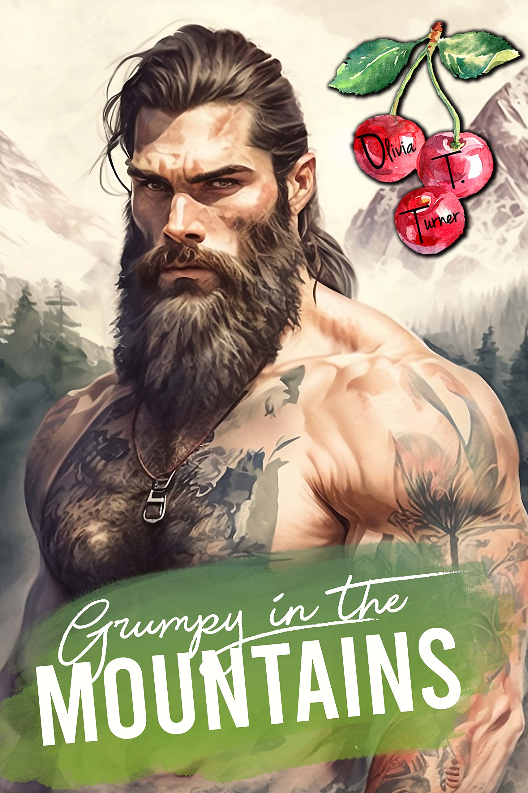 Grumpy in the Mountains (Greene Mountain Boys, #5)