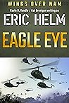 Eagle Eye: A Wing...