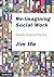 Re-imagining Social Work