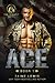 ACE (The Trident Series Book 1)