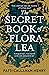 The Secret Book of Flora Lea