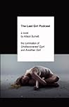 The Last Girl Podcast (The Katie Kampenfelt Trilogy)