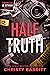 Half Truth (Squeaky Clean In Between Mysteries Book 2)