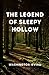 The Legend of Sleepy Hollow