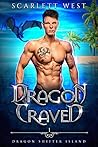 Dragon Craved