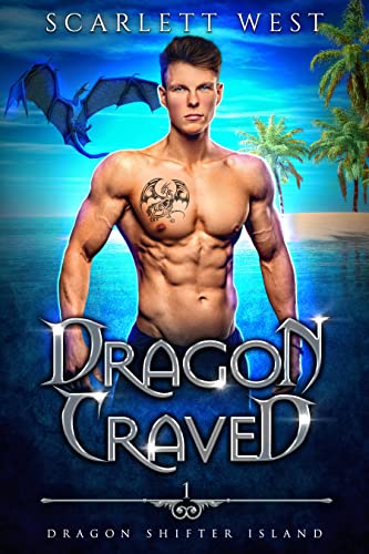 Dragon Craved (Dragon Shifter Island, #1)