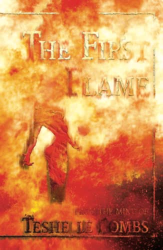 The First Flame (Hardcover)