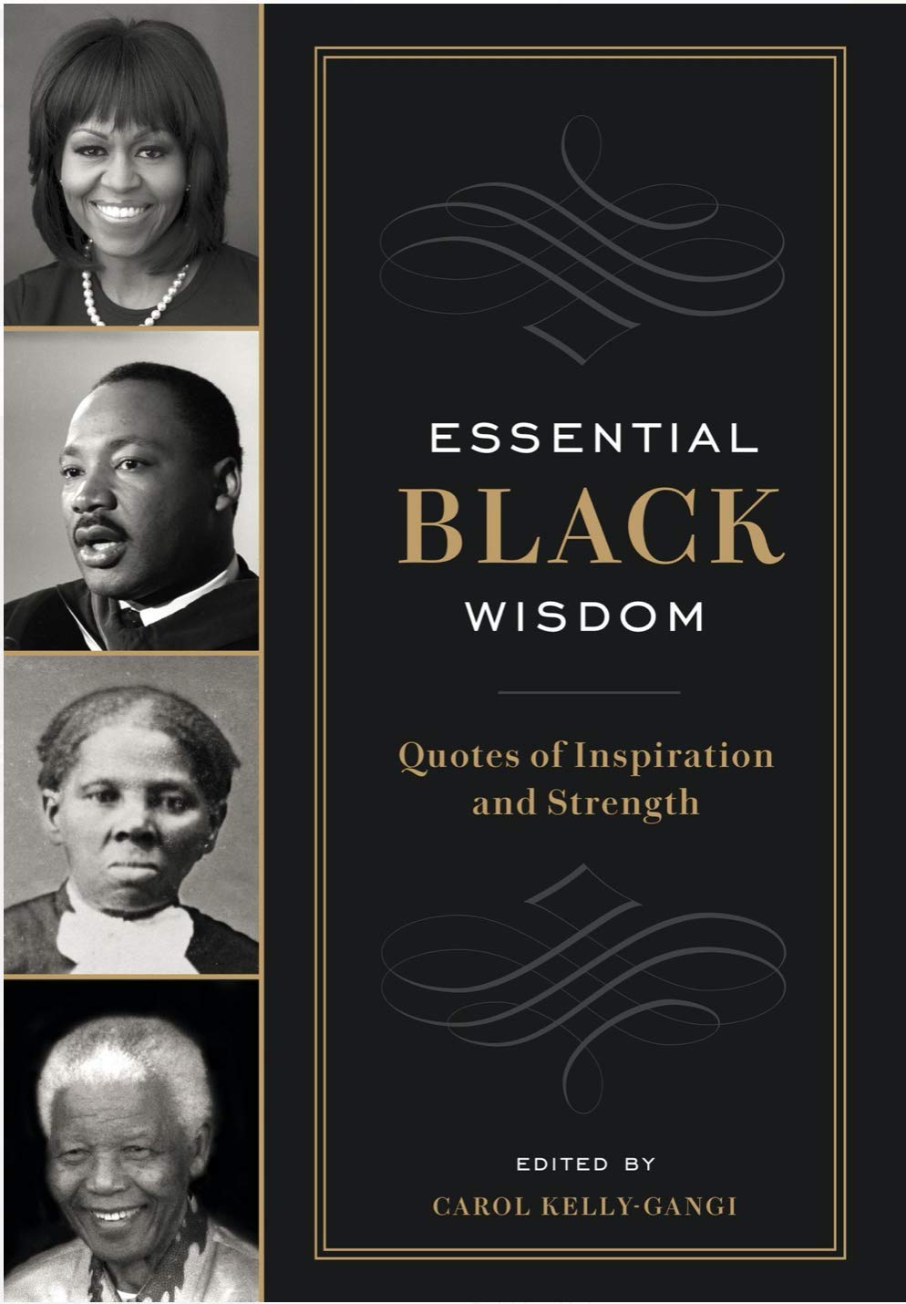 Essential Black Wisdom: Quotes of Inspiration and Strength (Hardcover)