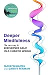 Deeper Mindfulnes...