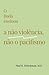 O Buda ensinou a não violên...