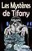 Les Mystères de Tifany by B. BOUTERFAS