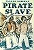 Pirate Slave