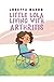 Little Lola: Living with Ar...
