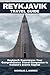 Reykjavik Travel Guide 2023...