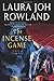 The Incense Game: A Novel of Feudal Japan (Sano Ichiro Mysteries)