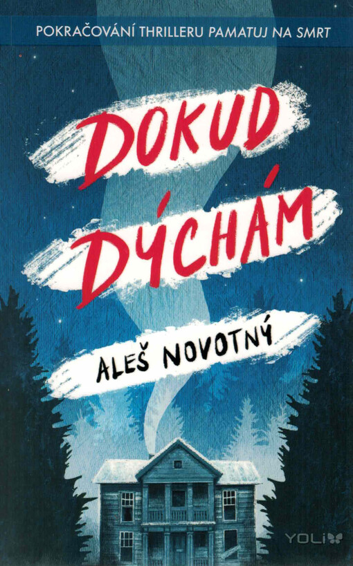 Dokud dýchám (Paperback)