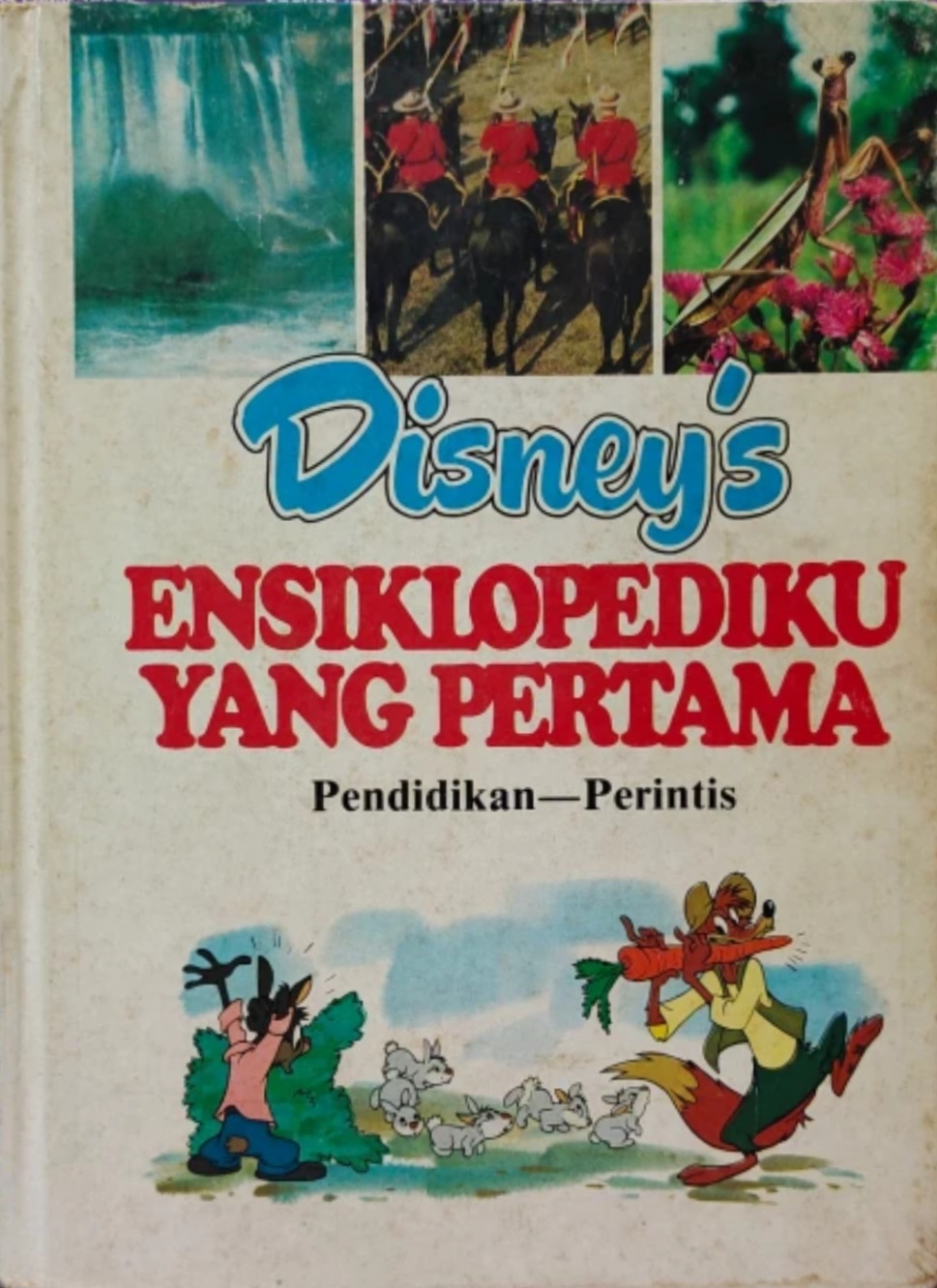 Disney's Ensiklopediku Yang Pertama Vol 17 : Pendidikan - Perintis (Hardcover)