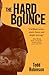 The Hard Bounce