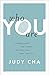 Who You Are by Judy Cha