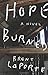 Hope Burned by Brent LaPorte