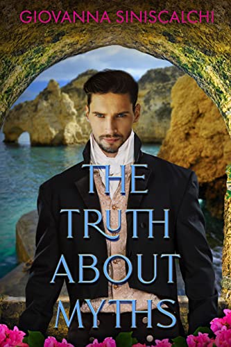 The Truth About Myths (The Winemakers #3)