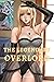 The Legendary Overlord: A Slice of Life Harem Adventure Book 3