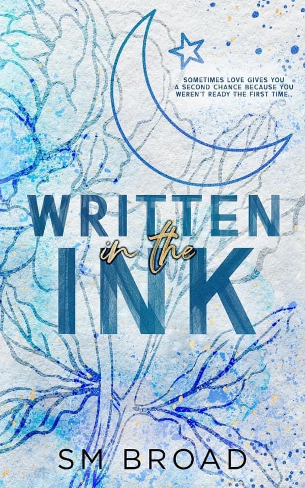 Written in the Ink (Kindle Edition)