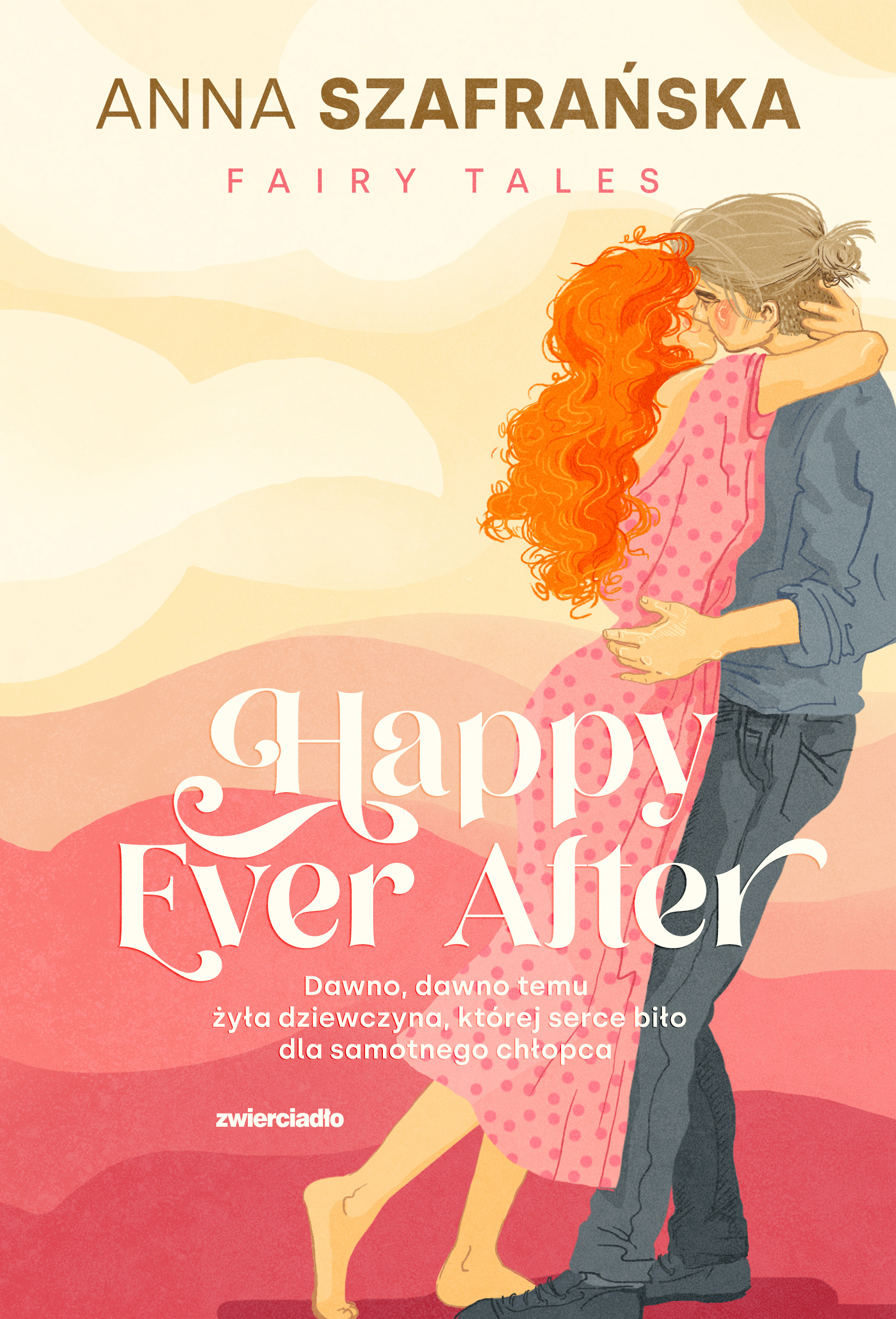 Happy Ever After (Fairy Tales, #2)