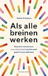 Als alle breinen ...