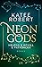 Neon Gods: Helena & Achill & Patroklos (Dark Olympus, #3)