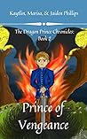Prince of Vengeance by Kaytlin Phillips