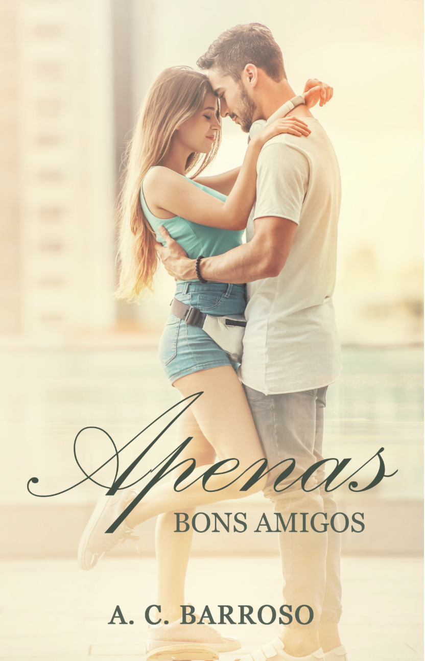 Apenas Bons Amigos (Portuguese Edition)