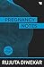 Pregnancy Notes: Before; Du...