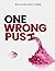 One Wrong Push